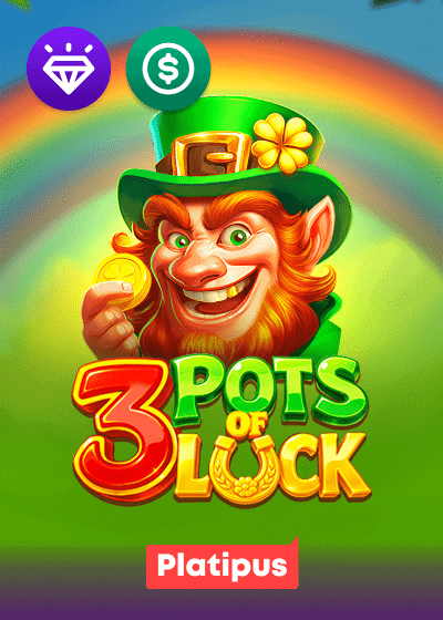 3 Pots of Luck