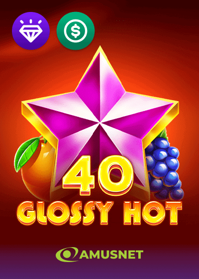 40 Glossy Hot