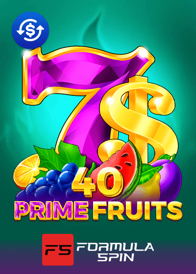 40 Prime Fruits