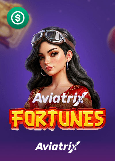 Aviatrix Fortunes