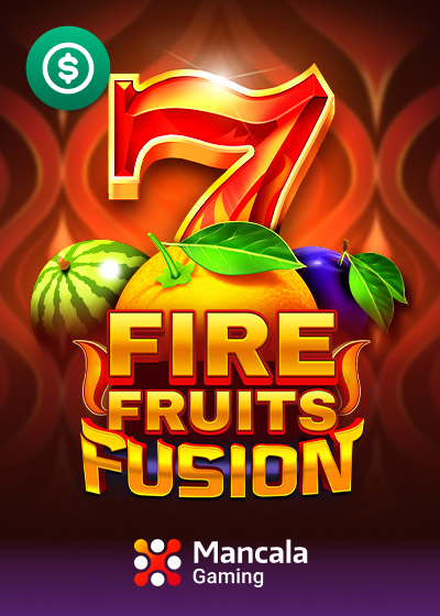 Fire Fruits Fusion