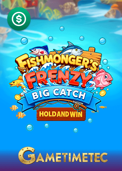 Fishmonger's Frenzy Triple Catch Hold and Win