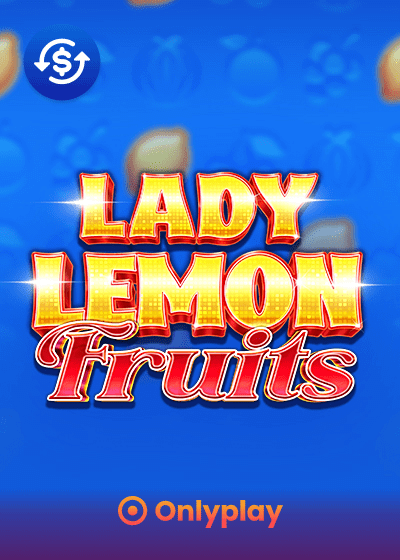 Lady Lemon Fruits