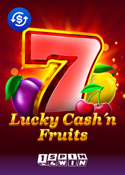 Lucky Cash'n'Fruit