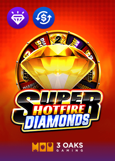 SUPER HOTFIRE DIAMONDS