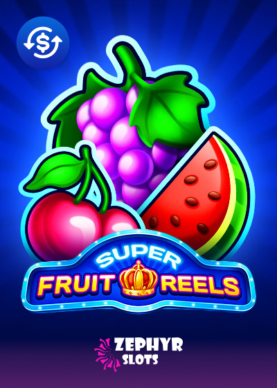 Super Fruit Reels